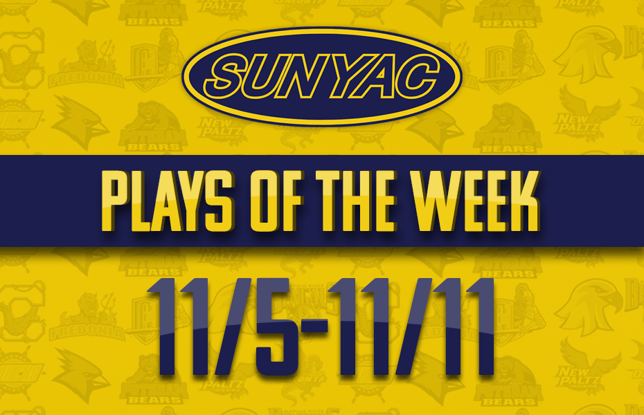 SUNYAC Plays of the Week Nov. 5-11