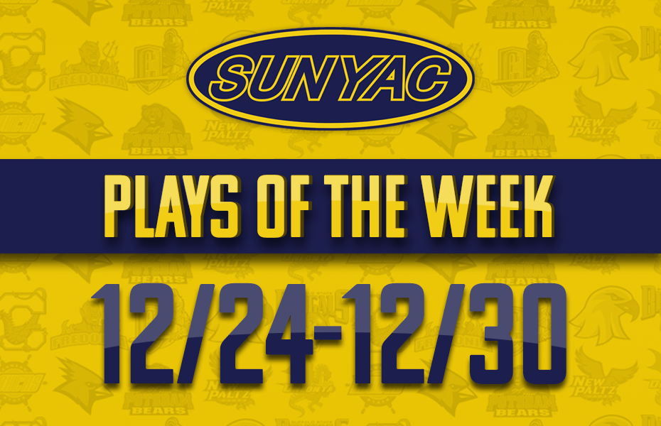 SUNYAC Winter Plays of the Week - Dec. 24-30