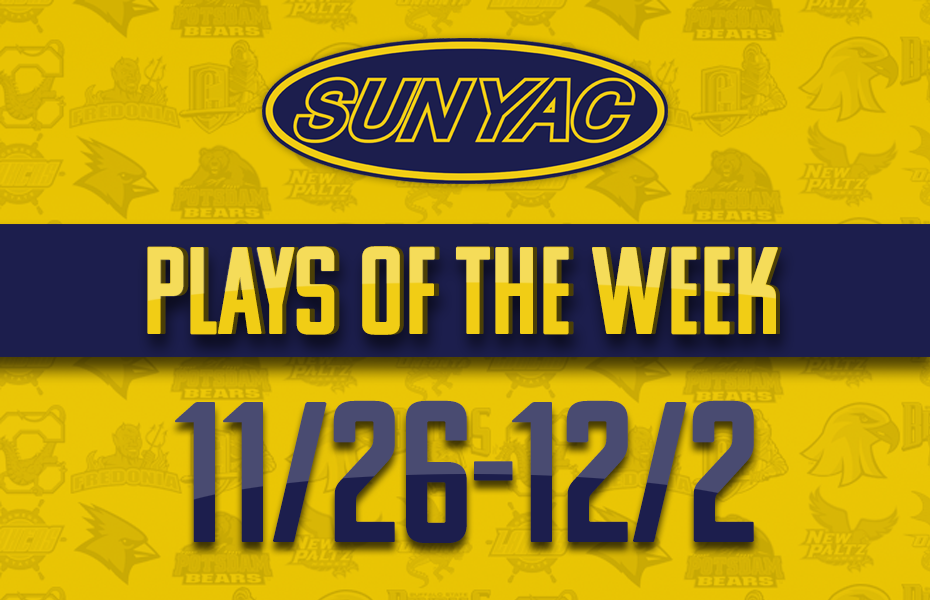 SUNYAC Winter Plays of the Week - Nov. 26-Dec. 2