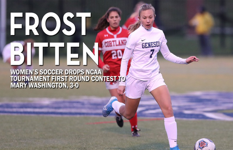 Geneseo Women's Soccer Drops NCAA Tournament First Round Contest to Mary Washington, 3-0