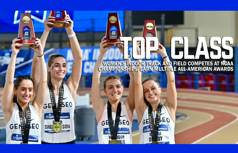 Geneseo Women's Track and Field Competes at NCAA Championships, Earn Multiple All-American Awards
